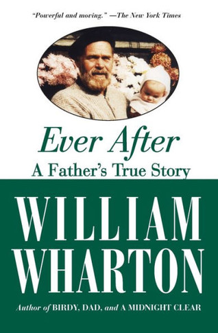 Ever After: A Father's True Story