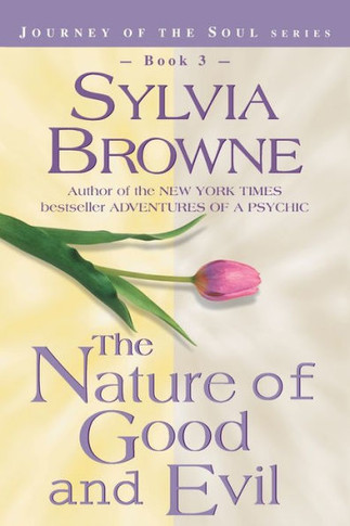 The Nature of Good and Evil