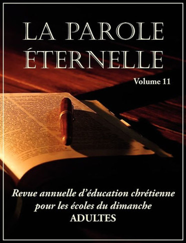 La Parole ?ternelle (adultes), volume 11