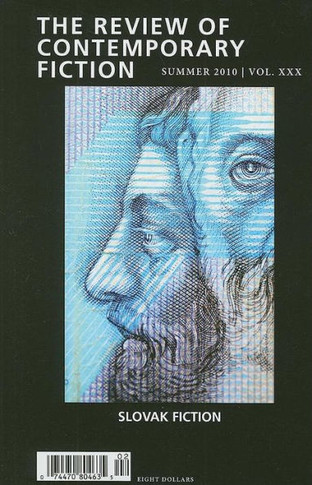 The Review of Contemporary Fiction, Summer 2010: Slovak Fiction