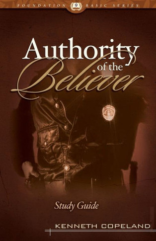 The Authority of the Believer Study Guide