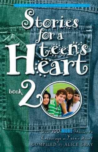Stories for a Teen's Heart, Book 2