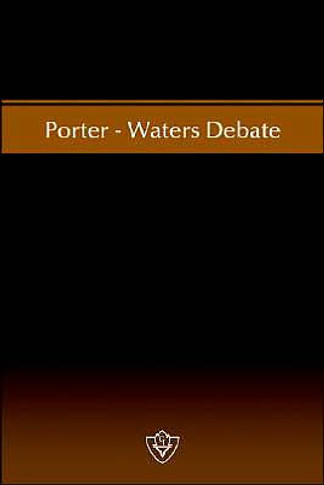 Porter-Waters Debate
