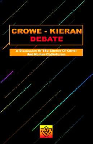 Crowe-Kieran Debate