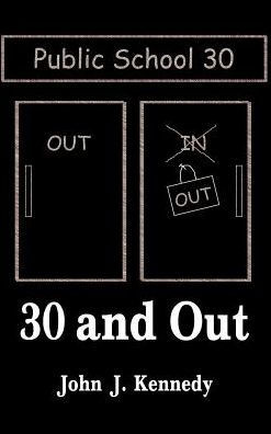 30 and Out