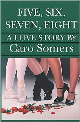 Five Six Seven Eight: A Love Story