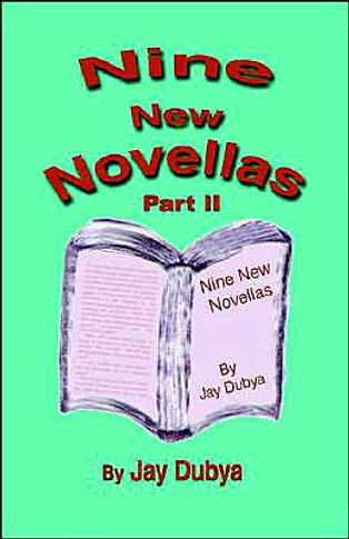 Nine New Novellas, Part II