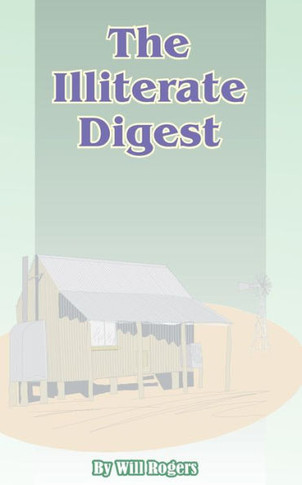 The Illiterate Digest
