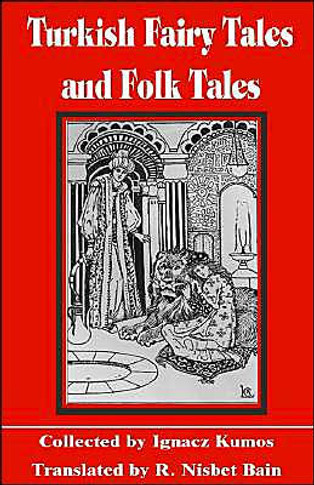 Turkish Fairy Tales & Folk Tales