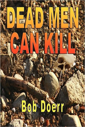 Dead Men Can Kill: (A Jim West Mystery Thriller Series Book 1)