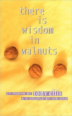 there is wisdom in walnuts