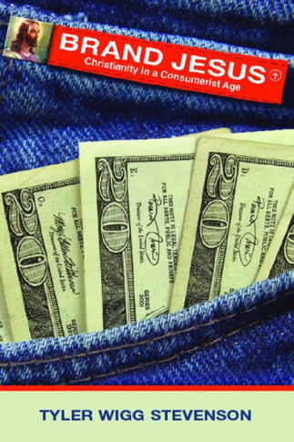 Brand Jesus: Christianity in a Consumerist Age