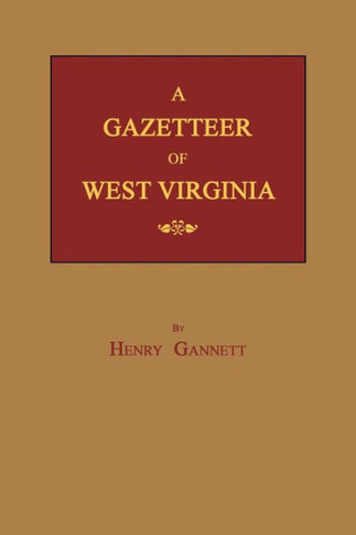 A Gazetteer of West Virginia