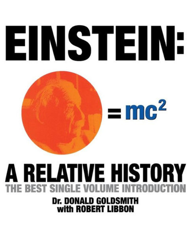 Einstein: A Relative History