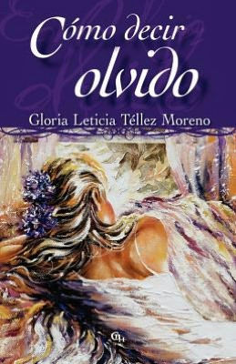 C?mo decir olvido