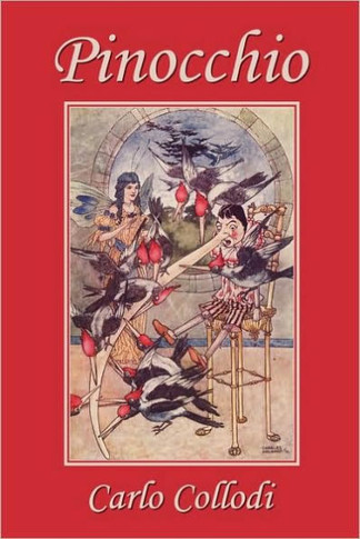 Pinocchio, as first translated into English by M. A. Murray and illustrated by Charles Folkard (Yesterday's Classics)