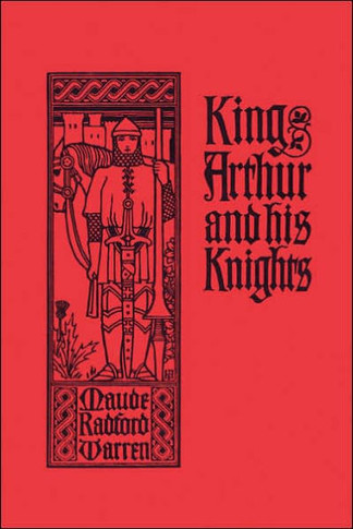 King Arthur and His Knights (Yesterday's Classics)
