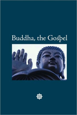 Buddha, the Gospel