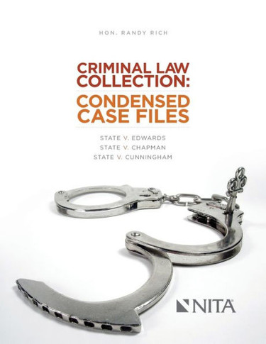 Criminal Law Collection: Condensed Case Files: State v. Edwards, State v. Chapman, State v. Cunningham