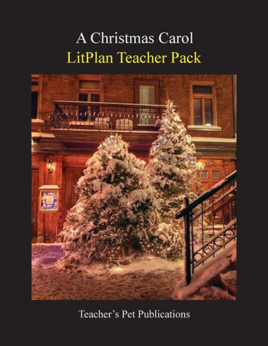 Litplan Teacher Pack: A Christmas Carol