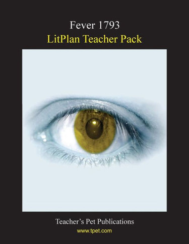 Litplan Teacher Pack: Fever 1793