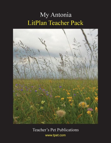 Litplan Teacher Pack: My Antonia