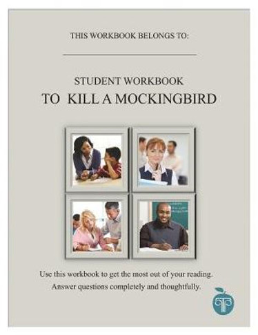 Ccat Student Workbook: To Kill a Mockingbird