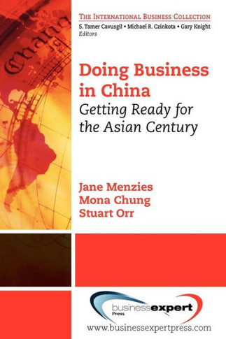 Doing Business in China: Getting Ready for the Asian Century