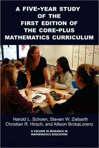 A 5-Year Study of the First Edition of the Core-Plus Mathematics Curriculum (PB)