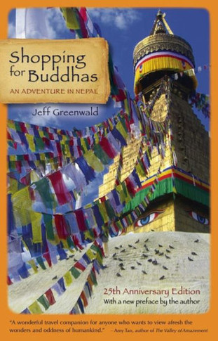 Shopping for Buddhas: An Adventure in Nepal