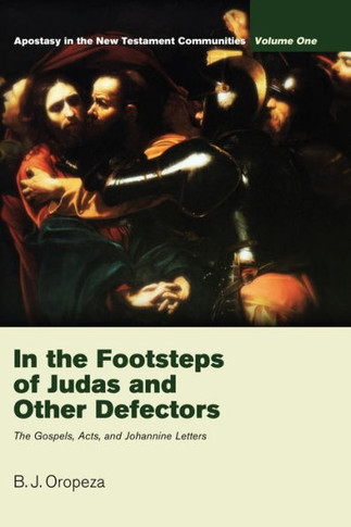 In the Footsteps of Judas and Other Defectors