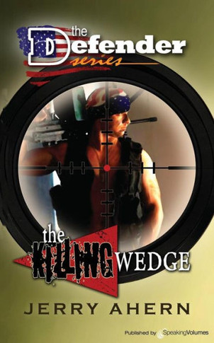 The Killing Wedge: The Defender