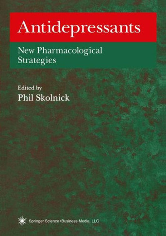 Antidepressants: New Pharmacological Strategies