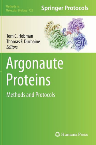 Argonaute Proteins: Methods and Protocols