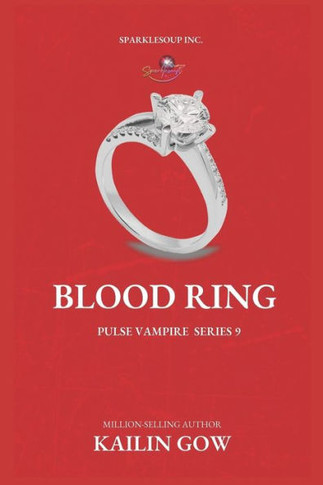 Blood Ring (PULSE Vampire Series #9)
