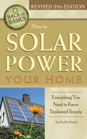 How to Solar Power Your Home: Everything You Need to Know Explained Simply