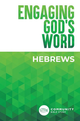 Engaging God's Word: Hebrews