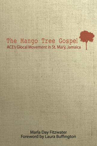 The Mango Tree Gospel