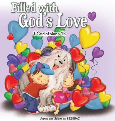 Filled with God's Love: 1 Corinthians 13
