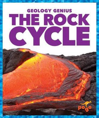 The Rock Cycle