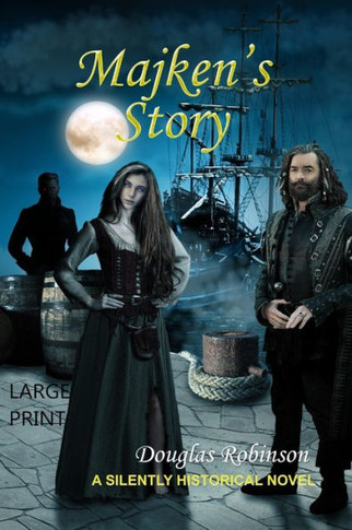 Majken's Story (LARGE PRINT) - Large Print