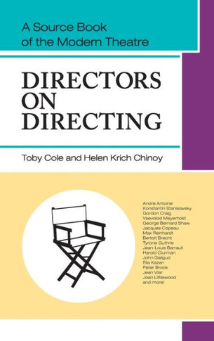 Directors on Directing: A Source Book of the Modern Theatre