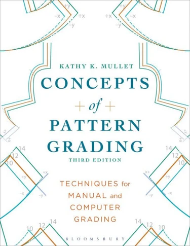 Concepts of Pattern Grading: Techniques for Manual and Computer Grading