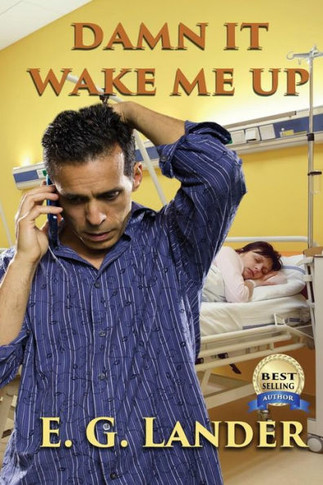 Damn it, Wake Me Up