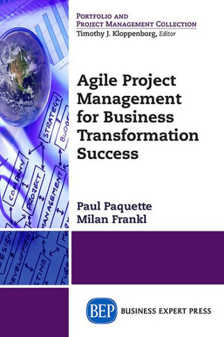 Agile Project Management for Business Transformation Success