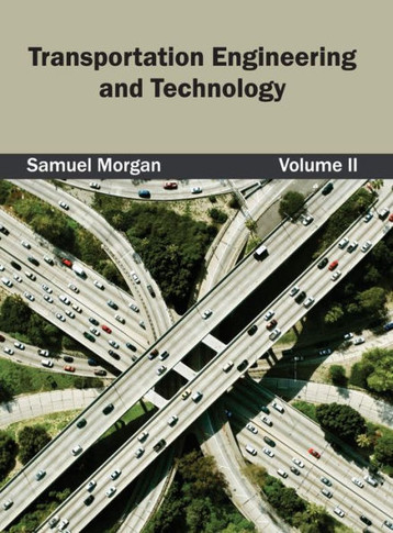Transportation Engineering and Technology: Volume II
