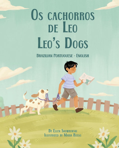 Leo's Dogs (Brazilian Portuguese-English): Os cachorros de Leo