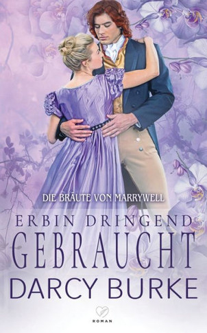 Erbin dringend gebraucht