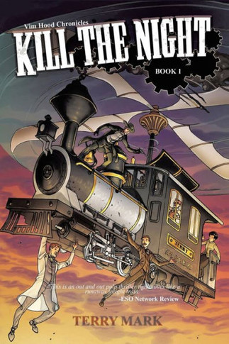 Kill The Night: Vim Hood Chronicles Book 1
