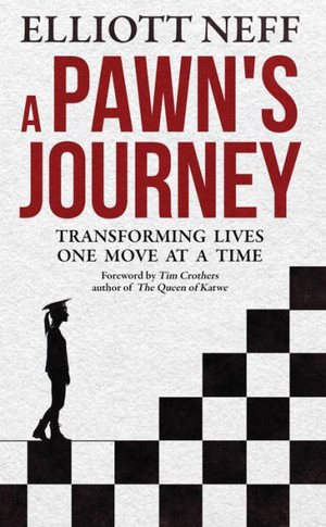 A Pawns Journey: Transforming Lives One Move at a Time